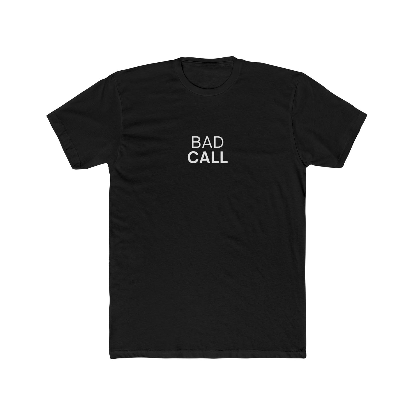 Bad Call Tee 🔥Viral Favorite